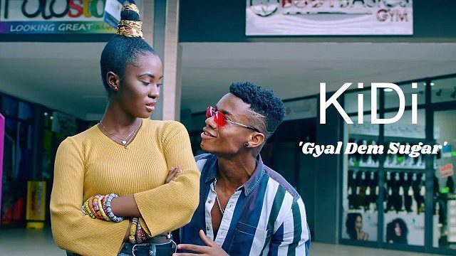 Audio + Video: KiDi – Gyal Dem Sugar