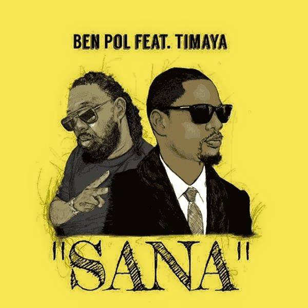 Audio + Video: Ben Pol ft. Timaya – Sana