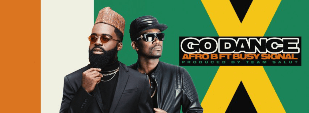 Audio + Video: Afro B ft. Busy Signal – Go Dance
