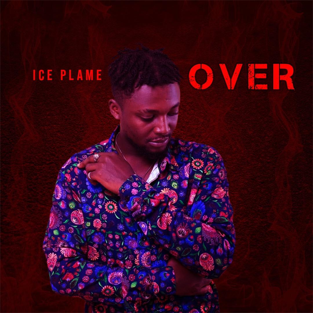 Ice Phlame – Over