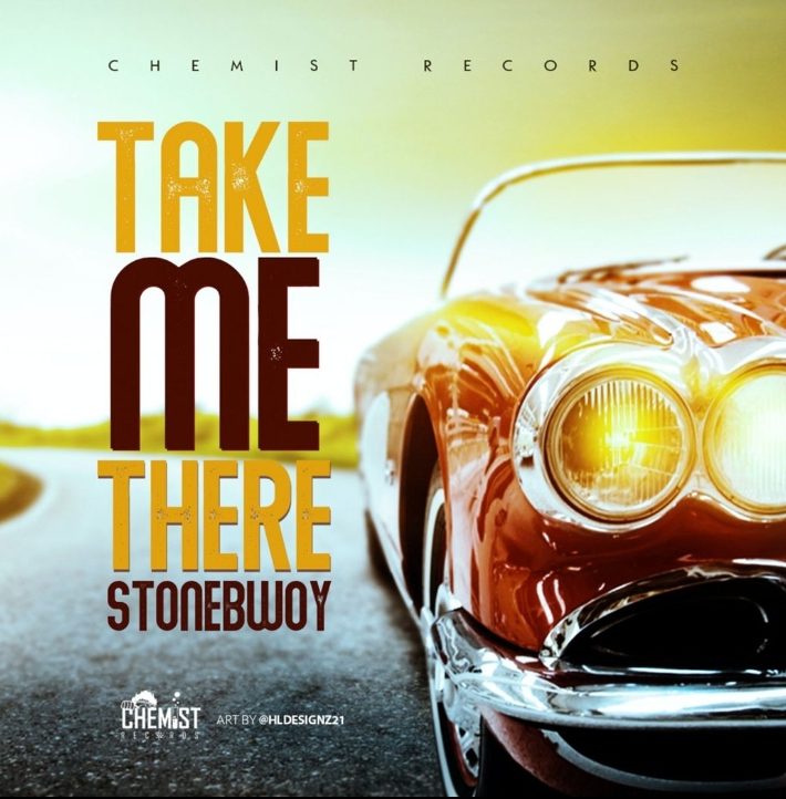 Stonebwoy – Take Me There (Prod. By CjTheChemist)