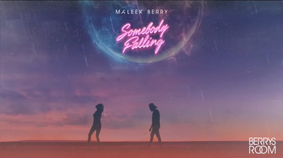 Maleek Berry – Somebody Falling