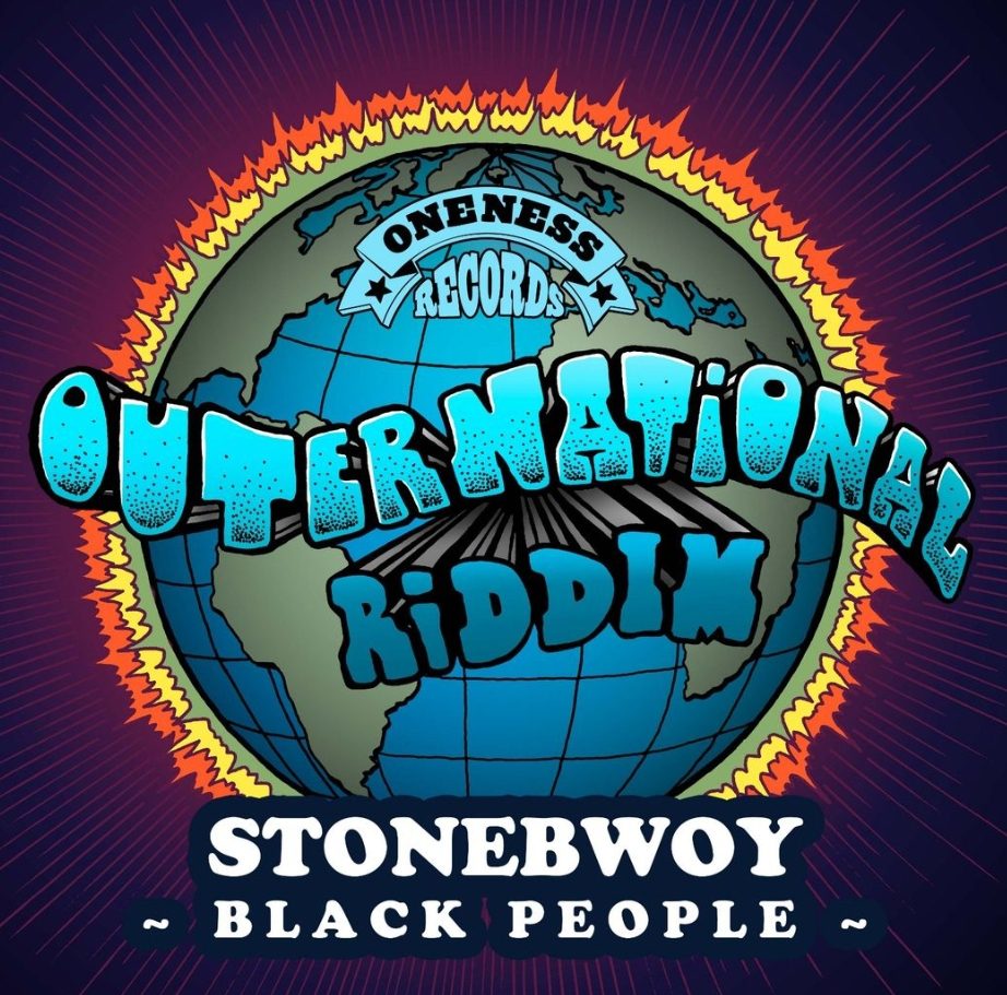 Stonebwoy – Black People (OuterNational Riddim) (Prod. By OneNess Records)