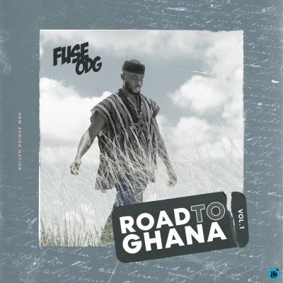 Fuse ODG Releases Road to Ghana Vol 1 feat Kwesi Arthur, Efya, M.anifest + More