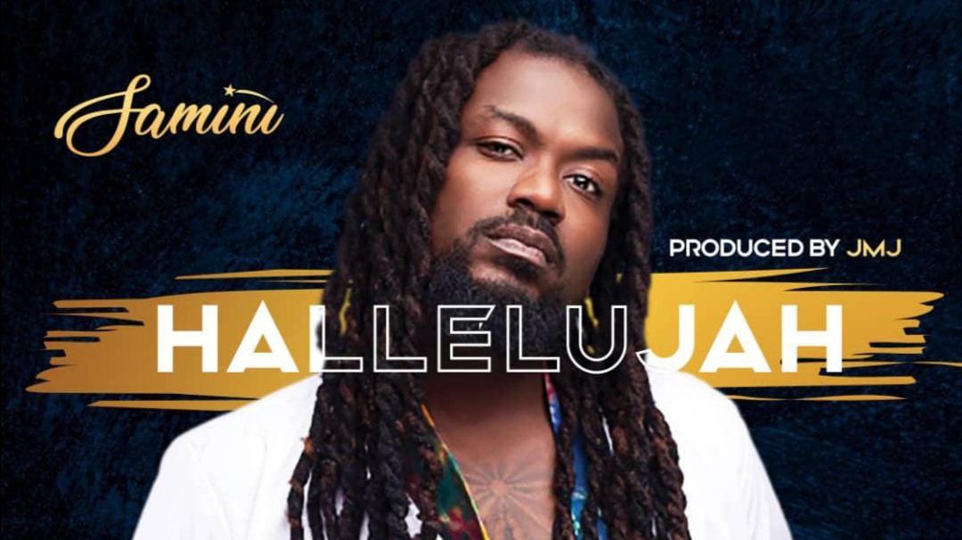 Hallelujah: Samini Releases Anthem For The Season And Beyond.