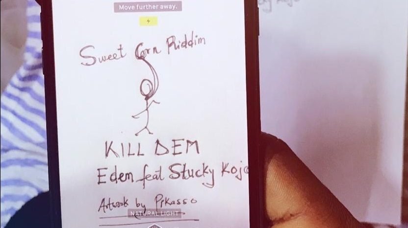 New Music: Edem ft. Stucky Kojo – Kill Dem (Sweet Corn Riddim)