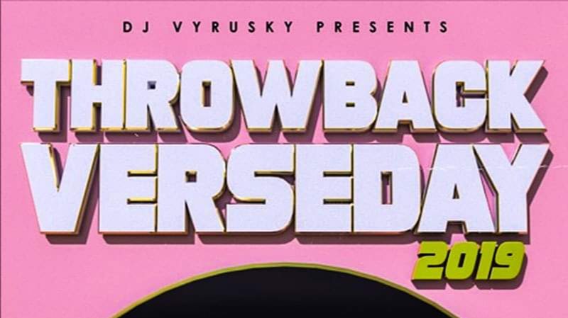 New Music: DJ Vyrusky – Throwback Verseday 2019
