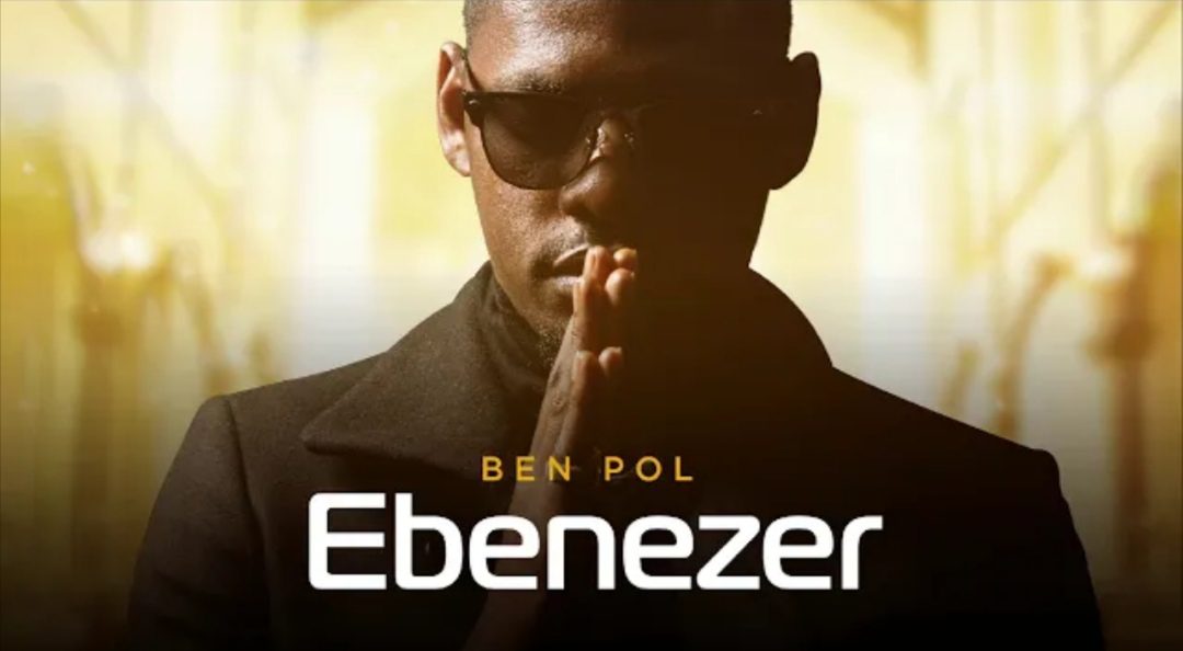 New Audio: Ben Pol – Ebenezer