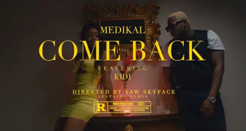 New Audio + Video: Medikal ft. KiDi – Come Back