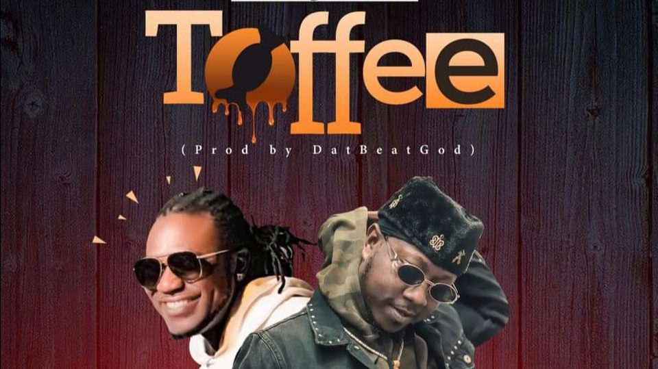 New Music: Flowking Stone ft. Prince Bright – Toffee