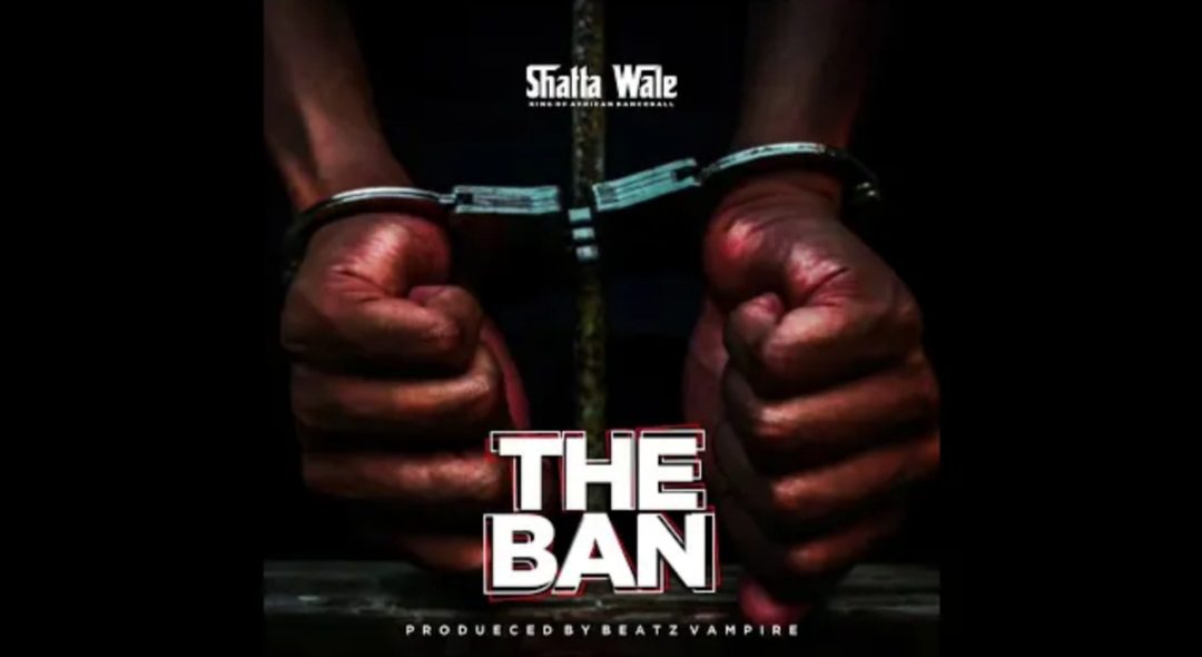 New Music: Shatta Wale – The Ban (Pantang)
