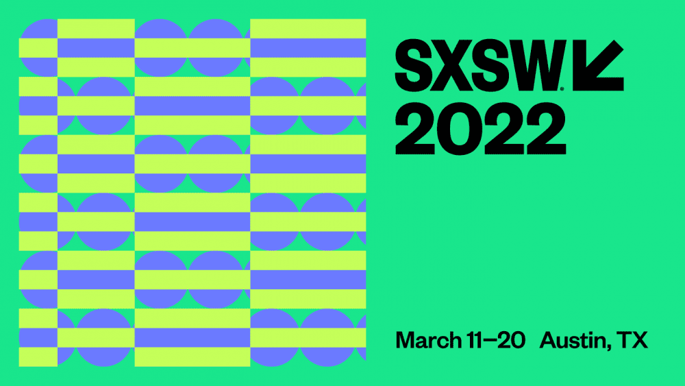 SXSW 2022 Announces Initial Artist Lineup