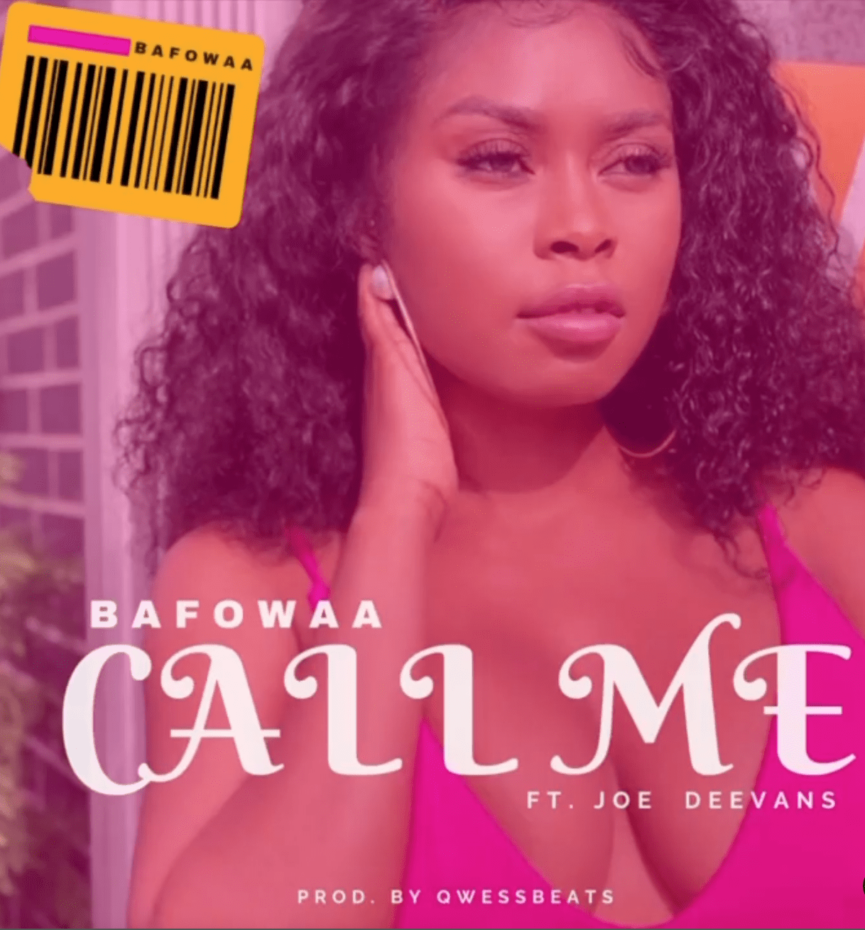 Bafowaa Call Me ft. Joe Deevans