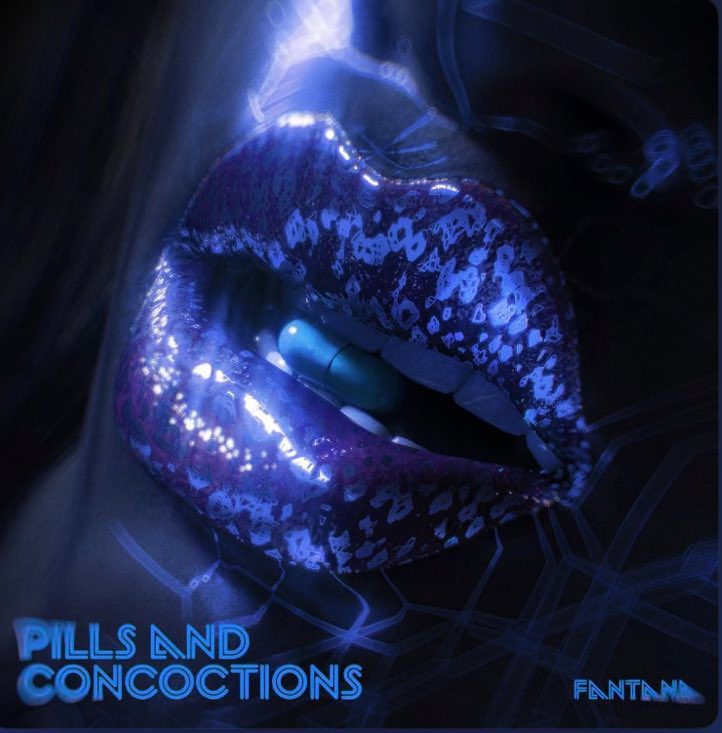 Fantana Finally Out With Highly Anticipated EP “Pills And Concoction”.